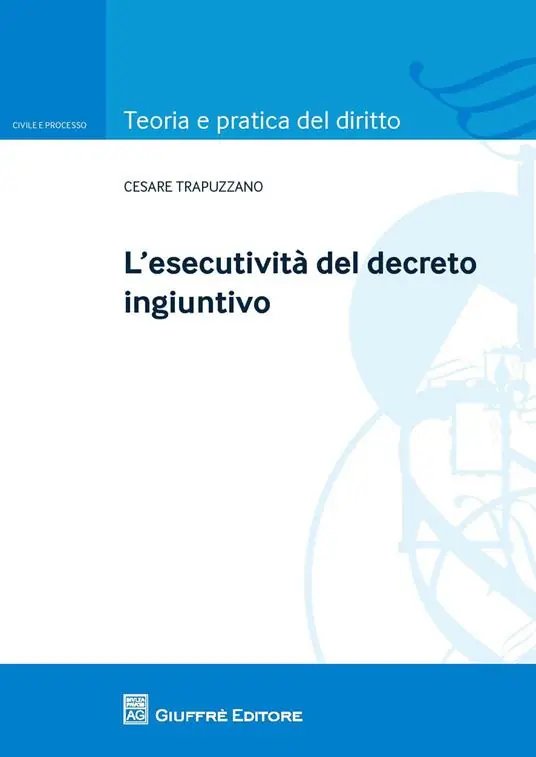 Nuovo Arrivo L‘esecutività del decreto ingiuntivo