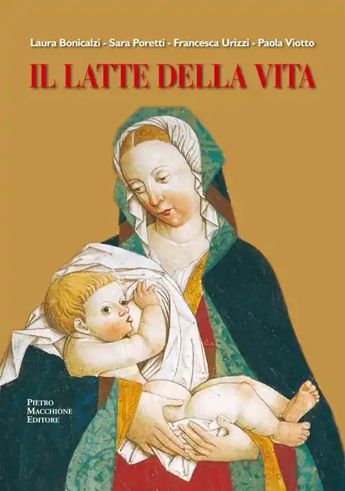 Il latte della vita. Alla scoperta della Madonna del Latte tra varesotto e Canton Ticino Reso Gratuito