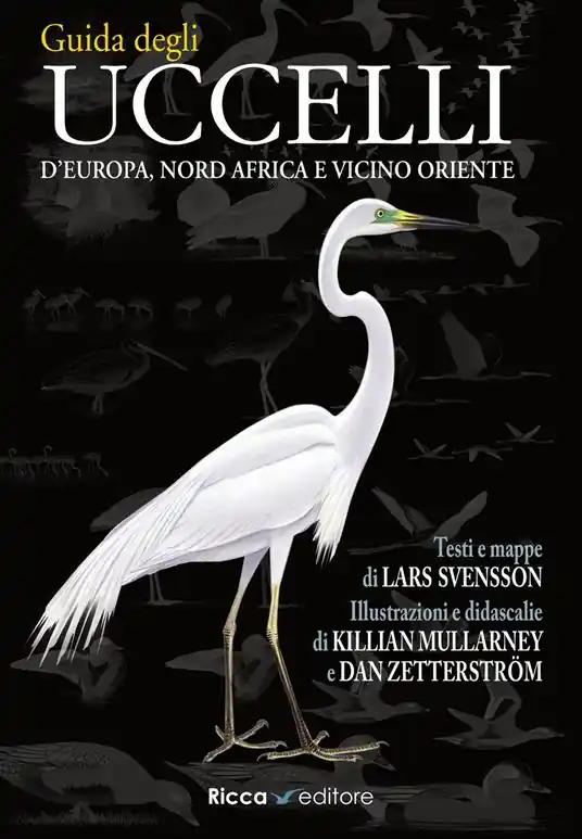 Guida agli uccelli d‘Europa, Nord Africa e Vicino Oriente. Ediz. illustrata Offerta Lampo