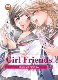 Compra Oggi Stesso Girl friends. Vol. 1