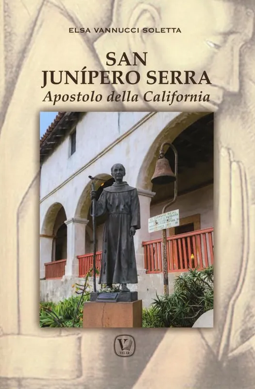 San Junípero Serra. Apostolo della California Compra Online