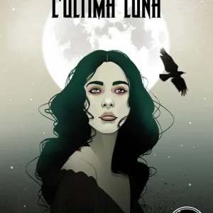 L‘ ultima luna Scelto Dai Clienti