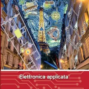 Elettronica applicata Ultime Pezzi