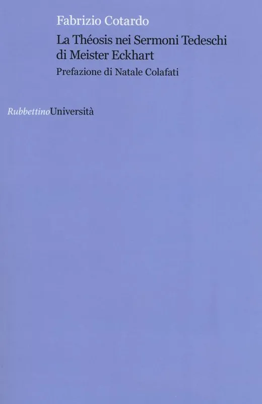 La Théosis nei Sermoni tedeschi di Meister Eckhart Affare