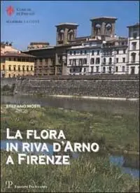 Compra Adesso La flora in riva d‘Arno a Firenze