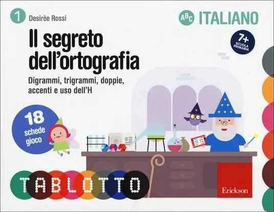 Acquista Ora Il Segreto dell‘ortografia. Digrammi, trigrammi, doppie, accenti e uso dell‘H. Schede per Tablotto 7+ italiano