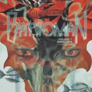 Batwoman. Vol. 1 Idrologia Affare