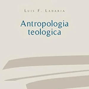 Antropologia teologica Solo Oggi