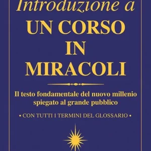 Vendita Finale Introduzione a un corso in miracoli