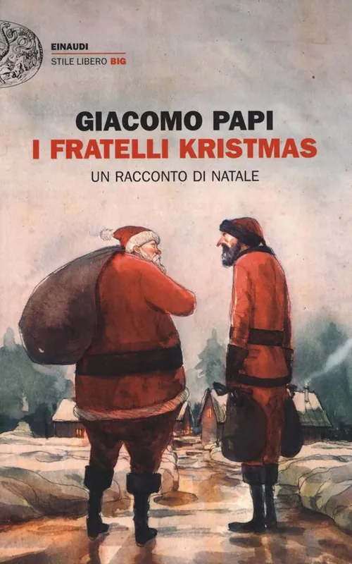 Nuovo Arrivo I fratelli Kristmas. Un racconto di Natale