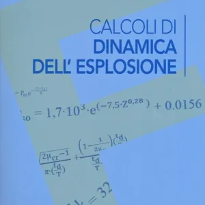 Popolare Calcoli di dinamica dell‘esplosione