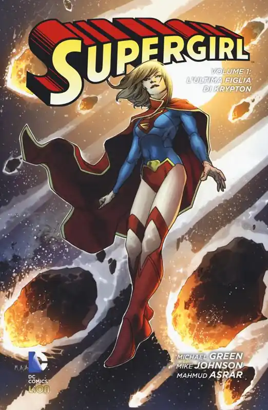 Bestseller L‘ ultima figlia di Krypton. Supergirl. Vol. 1