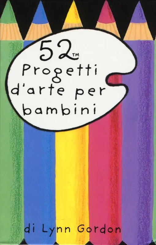 Ultimissimo Modello 52 progetti d‘arte per bambini. Carte
