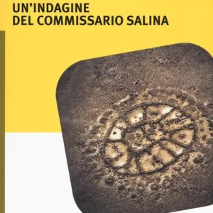 Agharti. Un‘indagine del commissario Salina Offerta Limitata