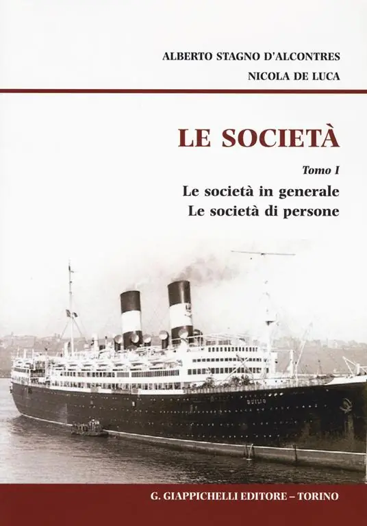 Ultimissimo Modello Le società. Vol. 1 Le società in generale. Le società di persone