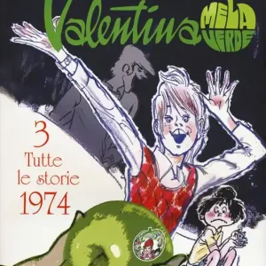 Acquista Ora Valentina Mela Verde. Vol. 3 Tutte le storie 1974