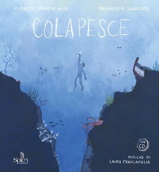 Colapesce. Con CD Audio Nuova Collezione