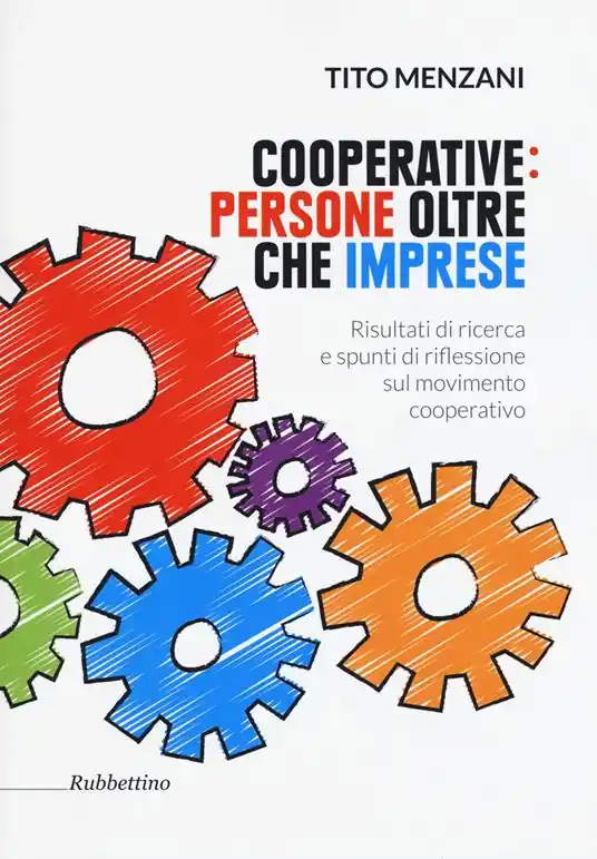 Cooperative persone oltre che imprese. Risultati di ricerca e spunti di riflessione sul movimento cooperativo Promozione Esclusiva