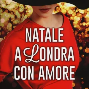 A Buon Prezzo Natale a Londra con amore