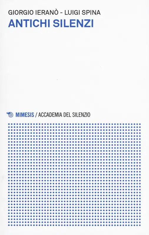 Antichi silenzi Subito Disponibile