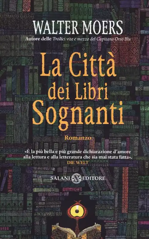 Esclusivo La città dei libri sognanti