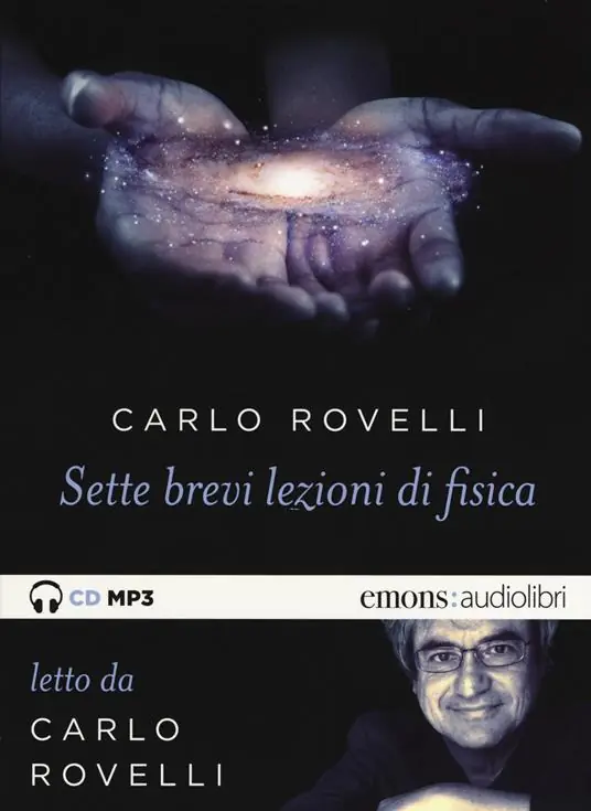 Compra Adesso Sette brevi lezioni di fisica. Letto da Carlo Rovelli. Audiolibro. CD Audio formato MP3