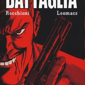 Battaglia. Ediz. integrale Più Venduto