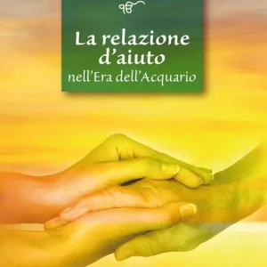 Sconto La relazione d‘aiuto nell‘era dell‘acquario. Ediz. multilingue
