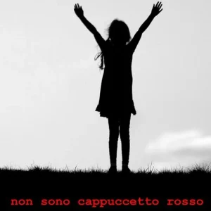 Non sono Cappucetto Rosso Economico