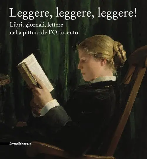 Leggere leggere leggere. Libri, giornali, lettere nella pittura dell‘Ottocento. Ediz. illustrata Offerta Del Giorno