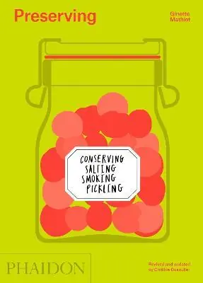 Saldi Preserving. Conserving, salting, smoking, pickling