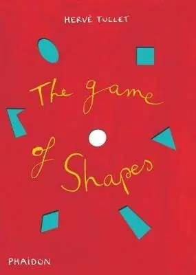 The game of shapes. Ediz. illustrata Subito Disponibile