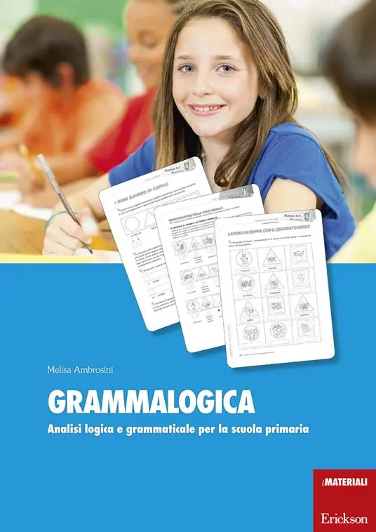 Grammalogica. Analisi logica e grammaticale per la scuola primaria. Con schede Offerta Del Giorno