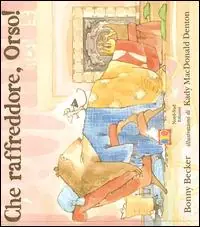Che raffreddore, orso! Ediz. illustrata Promozione