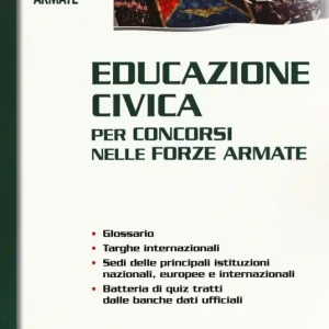 Educazione civica per concorsi nelle forze armate Esclusivo