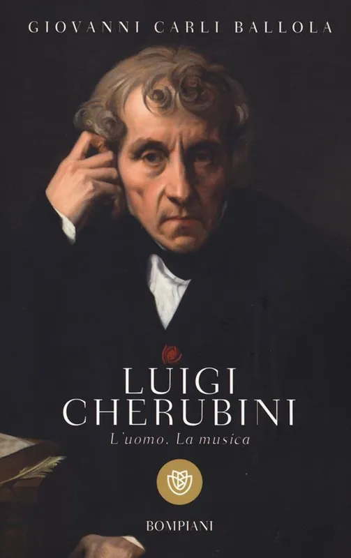 Luigi Cherubini. L‘uomo. La musica Popolare