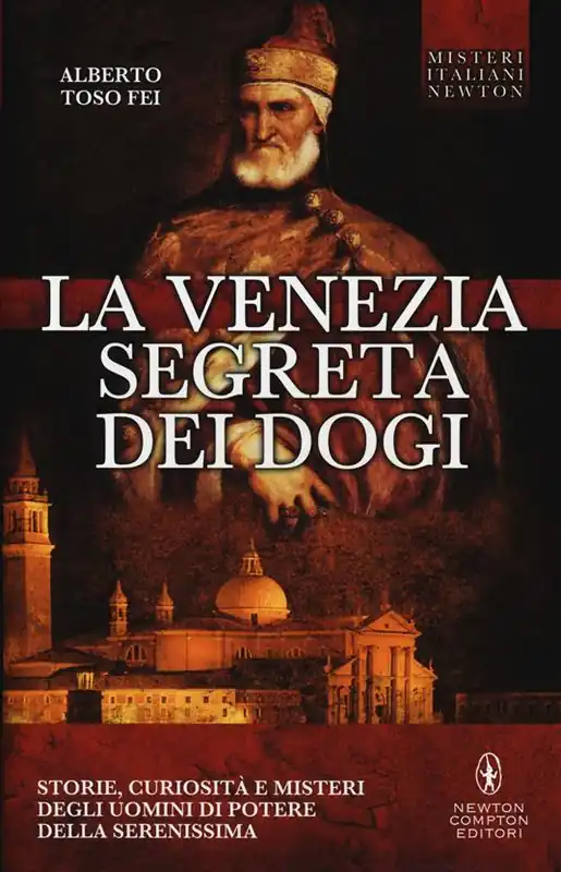La Venezia segreta dei dogi Novità