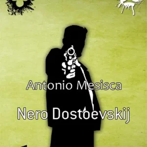 Nero Dostoevskij Prezzo Conveniente