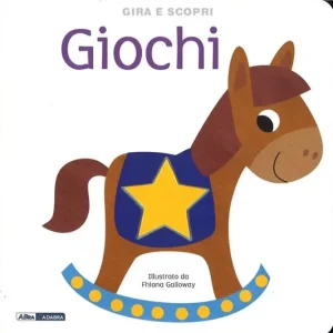 Giocattoli. Gira e scopri. Ediz. illustrata Offerta Speciale