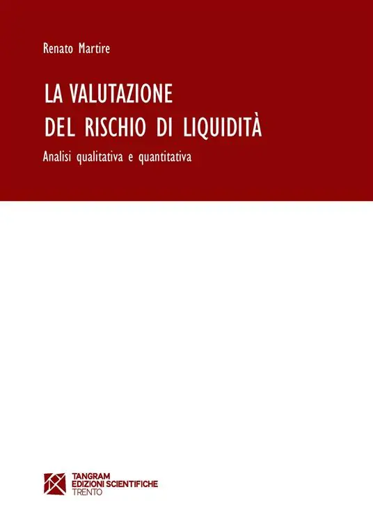 La valutazione del rischio di liquidità. Analisi qualitativa e quantitativa Spedito Oggi