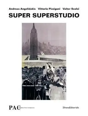 Super Superstudio. Ediz. italiana e inglese Saldi