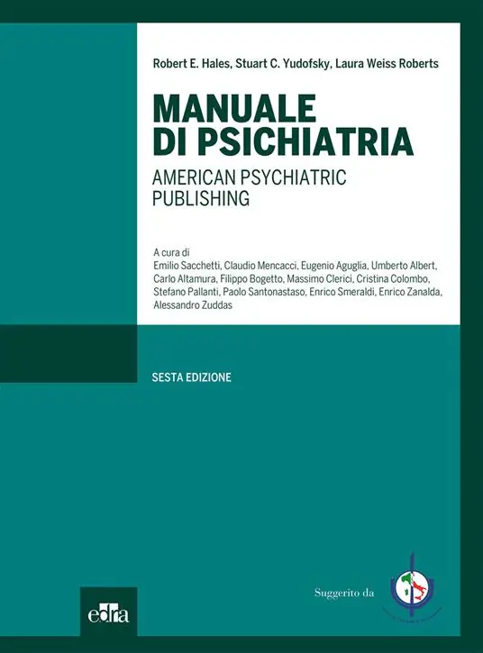 Non Perdere Manuale di psichiatria. American Psychiatric Publishing. Ediz. illustrata