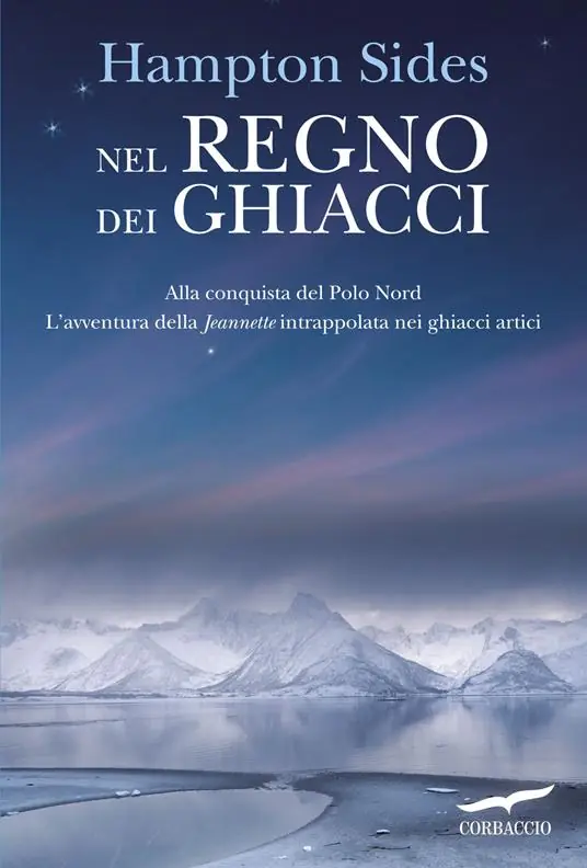 Direttamente Dal Produttore Nel regno dei ghiacci. Alla conquista del Polo Nord. L‘avventura della «Jeannette» intrappolata nei ghiacci artici