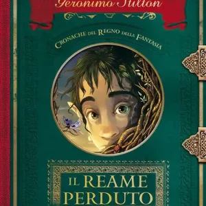 Più Venduto Il reame perduto. Cronache del Regno della Fantasia. Vol. 1