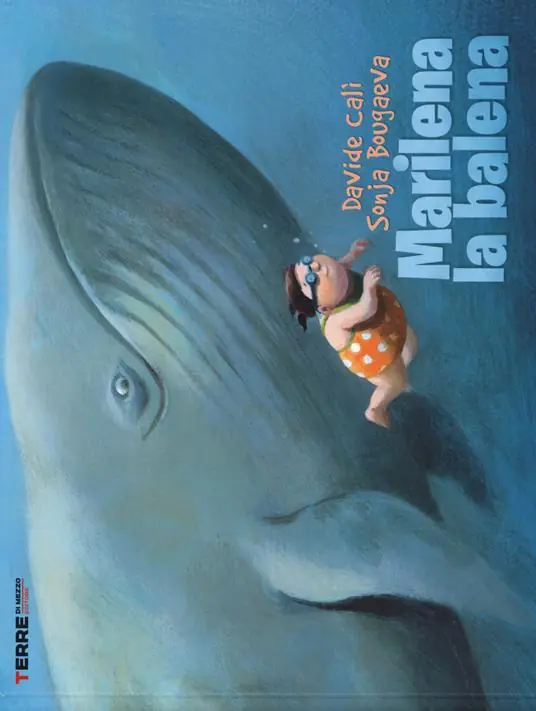 Più Venduto Marilena la balena. Ediz. illustrata