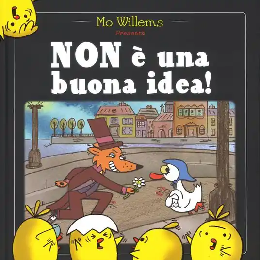 Sconto Non è una buona idea! Ediz. illustrata