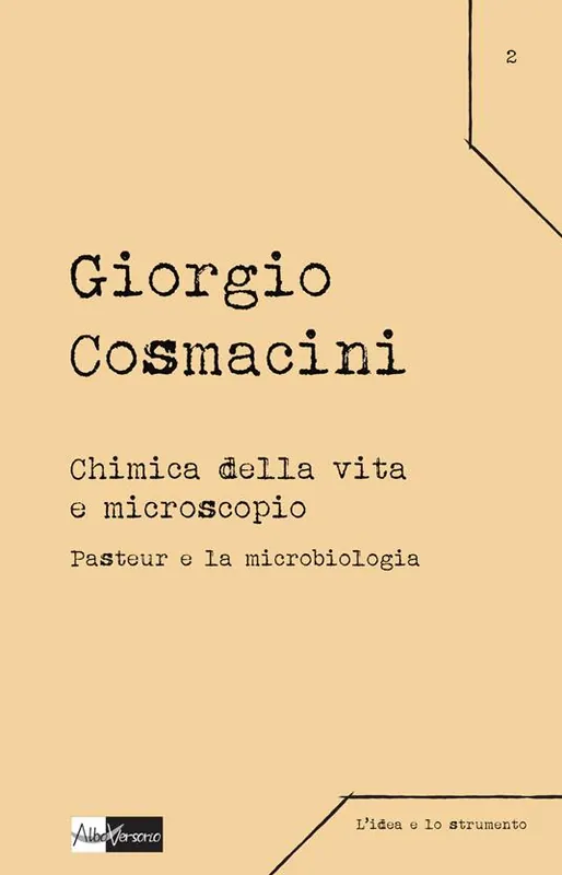 Ultimissimo Modello Chimica della vita e microscopio. Pasteur e la microbiologia