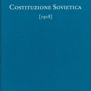 Costituzione sovietica (1918). Ediz. multilingue. Vol. 9 Quantità Limitata