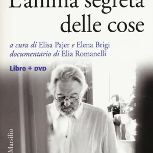 Offerta Lampo Tobia Scarpa. L‘anima segreta delle cose. Con DVD