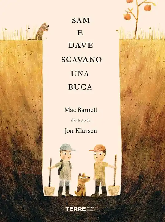 Sam e Dave scavano una buca. Ediz. a colori Economico